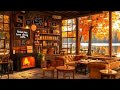 Smooth Jazz Music for Studying, Work 🍂 Cozy Fall Coffee Shop Ambience & Warm Jazz Instrumental Music