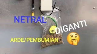 Pembumian / arde digunakan sebagai netral, apakah bisa ? ; VLOG.022