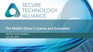 The Mobile Driver’s License and Ecosystem Webinar Series: Introduction to the mDL