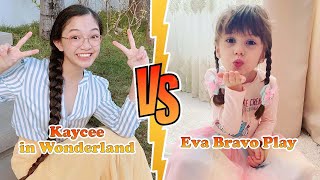 Kaycee (Kaycee in Wonderland) VS Eva Bravo Play Transformation 👑 New Stars From Baby To 2023