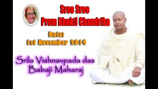 PART 1 || Srila Vishnavpada das Babaji Maharaj | Sree Sree Prem Bhakti Chandrika