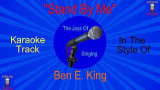 "Stand By Me" - Karaoke Track - In The Style Of - Ben E.  King