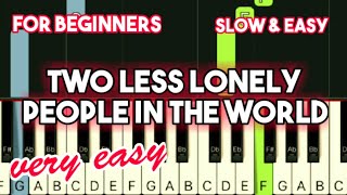AIR SUPPLY - TWO LESS LONELY PEOPLE IN THE WORLD | SLOW & EASY PIANO TUTORIAL