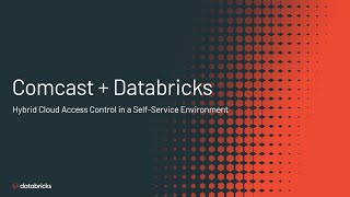 How Comcast Maintains Hybrid Cloud Access Control in a Self-Service Compute Environment