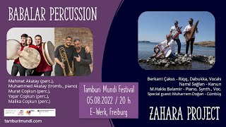 TAMBURI MUNDI FESTIVAL 2022 - CONCERT 05.08. - The Infinite Passion for Groove