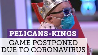 Coronavirus concerns lead to Kings vs. Pelicans game being postponed | NBC Sports Bay Area