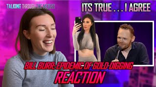 MODEL REACTS TO BILL BURR - Epidemic of Gold Digging