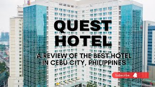 Quest Hotel in Cebu City Philippines