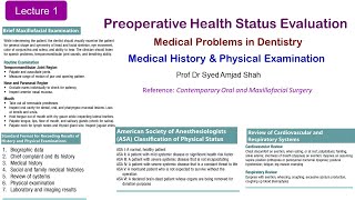 Lecture-1 | Medical History | Physical Examination | Preoperative Health Status Evaluation