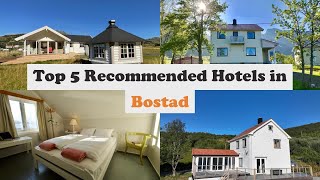 Top 5 Recommended Hotels In Bostad | Best Hotels In Bostad