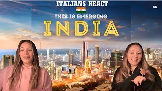 Italian Girls React To Emerging India | The Rise As Superpower