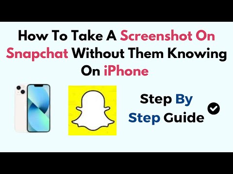 How To Take A Screenshot On Snapchat Without Them Knowing On iPhone (2024)