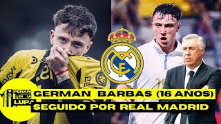 GERMAN BARBAS INTERESA en el REAL MADRID [PEÑAROL EN LA LUPA🔍]