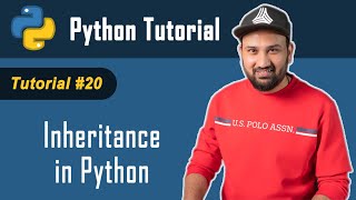 Python Tutorial - 20 | Python Tutorial For Beginners In Hindi 🔥 | Inheritance in Python.
