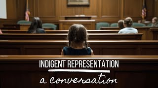 Indigent Representation: A Conversation with Ed Lanquist Jr., Joe Byrd, and John Coke