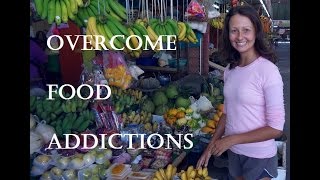 How To Stop Food Addiction For Health And Weight Loss -  A Quick Tip