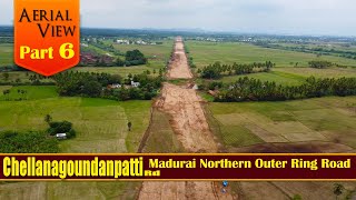 Madurai Northern Outer Ring Road Part 6 | Chellanagoundanpatti Rd Aerial view