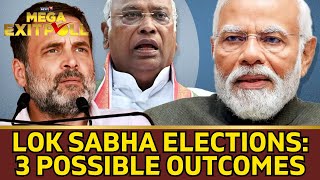 Lok Sabha Elections Exit Poll | Three Possible Outcomes Of Lok Sabha Polls 2204 | N18EP | N18V