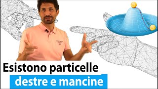 Alla caccia del bosone di Higgs: la chiralità delle particelle elementari e la marcia della massa