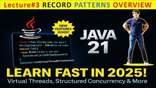 Lecture 4 - Java 21: Record Patterns (Overview) | Full Course 💻✨