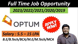OPTUM Off Campus Drive 2023/2022/2021/2020/2019 | Salary : 5.5 - 15 LPA | Jobs For Freshers  🔥🔥