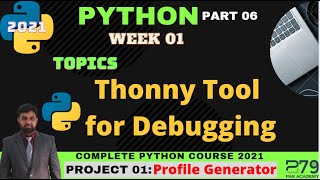 use of thonny tool for debugging in python || Week 01 || Part # 06