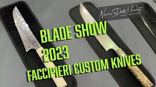 Blade Show 2023 - Faccipieri Custom Knives - Alfredo Faccipieri Coltelli Artigianali