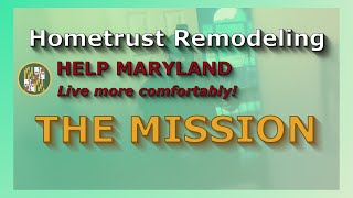 Hometrust Remodeling's Simple Mission