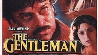 The Gentleman  1994 || Chiranjeevi_Juhi Chawla