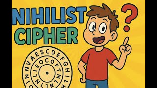 Nihilist Cipher