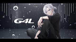 G4L / 切嘛 Cover