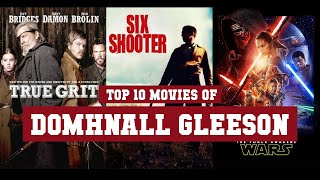 Domhnall Gleeson Top 10 Movies | Best 10 Movie of Domhnall Gleeson