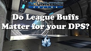 DCUO: Do League Buffs Matter for your DPS?