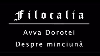 Filocalia - Avva Dorotei - Despre minciuna