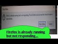 How to solve firefox is already running but not responding (100% working) || by #Technologysetuppro