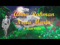 Alina Rahman ~Nona Maria ~Lirik