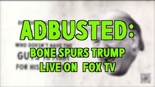 Adbusters' Bone Spurs Trump on Fox News TV