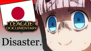 League of Documentary - Why Japan's a Disaster.