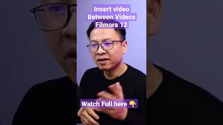Filmora 12 Tips: Insert Videos #shorts
