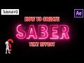 SABER Text After Effects Tutorial | Video Copilot | 2018