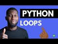 Python Loops | Python Tutorial #12