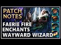 GAME UPDATE: Blaspheme Assassin Fix & Wayward Wizard AoE Buff! Enchants Stat Increase! - Neverwinter