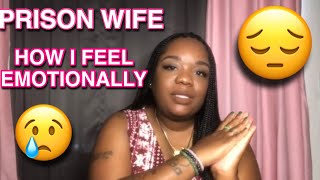 Prison Wife: HOW I DEAL WITH MY EMOTIONS