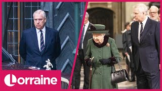 The Royal Family: Prince Andrew Accompanies The Queen To Prince Philip’s Memorial Service | Lorraine