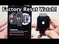 Apple Watch: How to Unpair & Factory Reset!