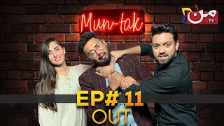 MUN TAK - Episode 11 | Anush Fatima - Saad Hussain | Younas Khan | MUN TV Pakistan