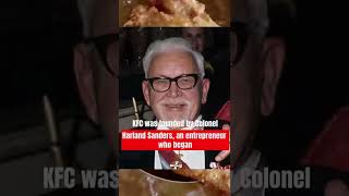 How KFC Was Made From A Gas Station Recipe #Shorts | the history of KFC #viral #youtubeshorts #short