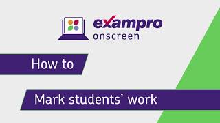 Exampro Onscreen - How to mark student work