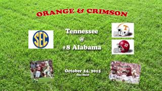 2015 Tennessee @ Alabama One Hour