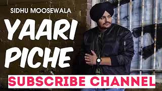 YAARI PICHE (Official Song) Sidhu Moose Wala Latest Punjabi Song2020|Dc Music Production